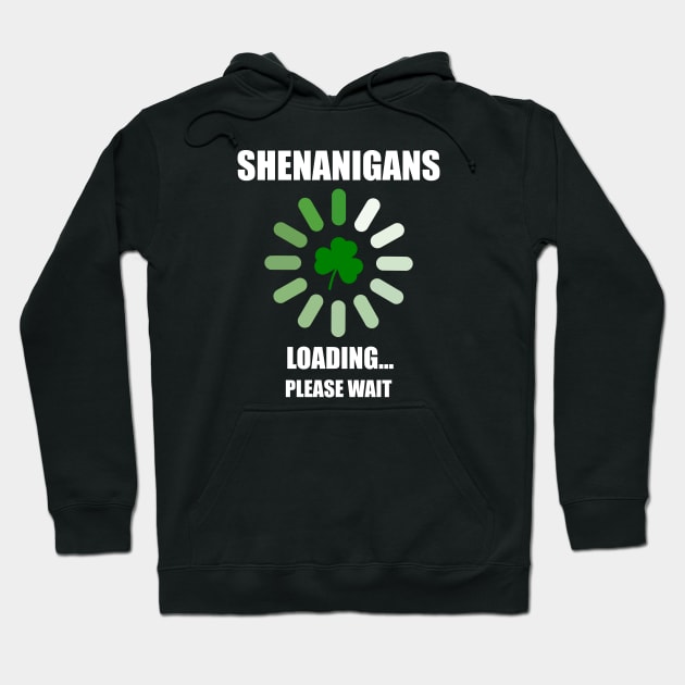 Shenanigans Loading Hoodie by Design Monster